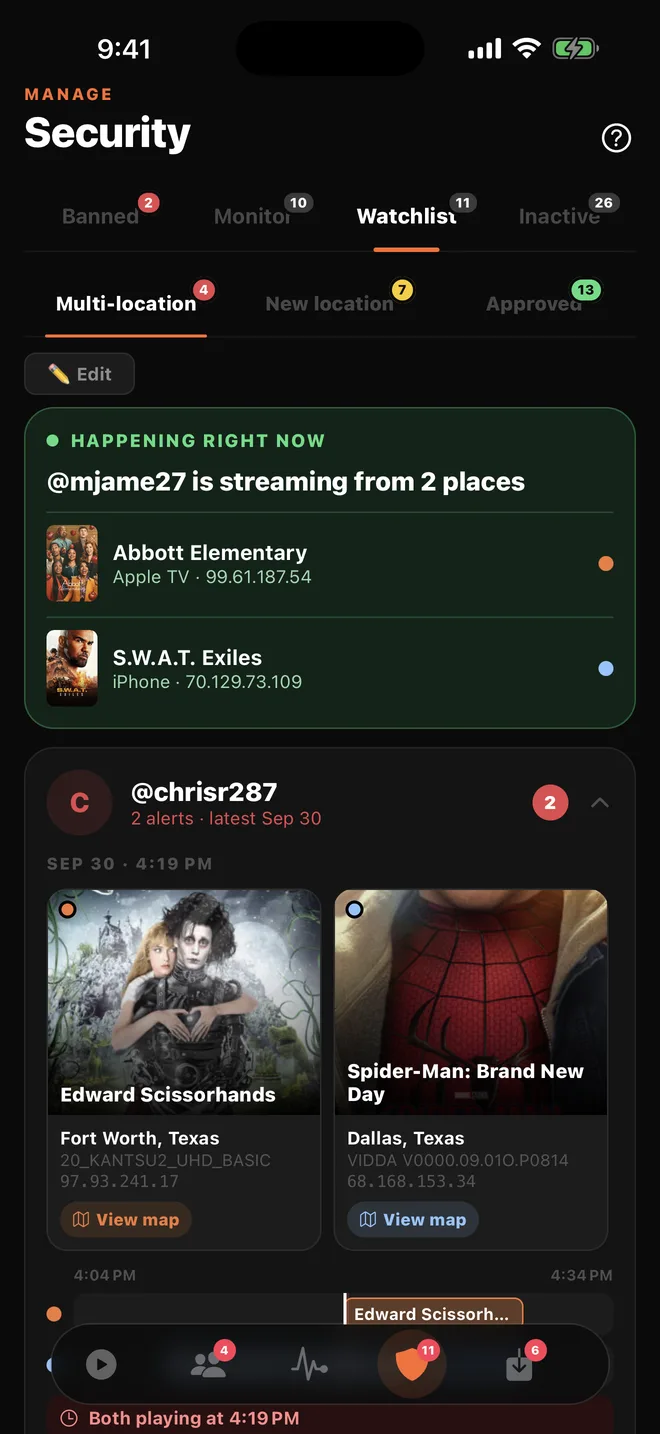 Security screen: a member streaming from two places at once
